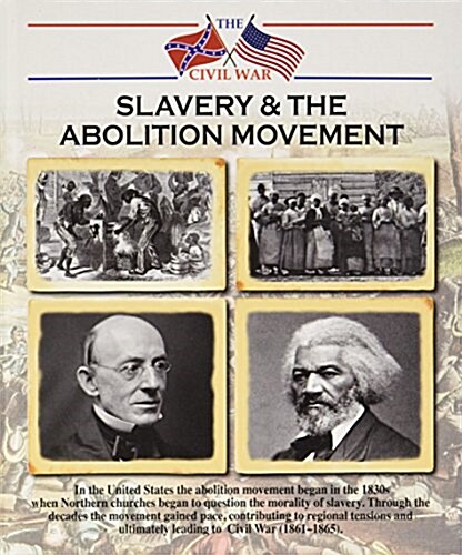 Slavery and the Abolition Movement (Hardcover)