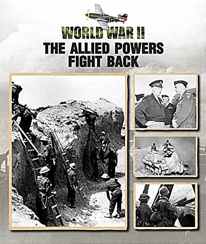 The Allied Powers Fight Back (Hardcover)