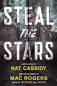 Steal the Stars (Paperback)