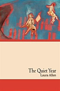 The Quiet Year (Paperback)