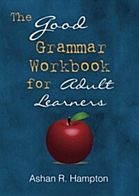 The Good Grammar Workbook (Paperback)