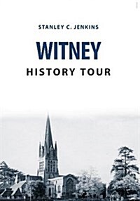 Witney History Tour (Paperback)