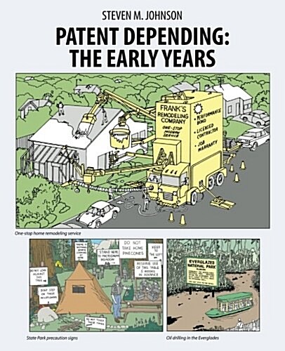 Patent Depending: The Early Years (Paperback)