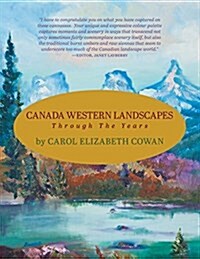 Canada Western Landscapes: Through the Years (Paperback)