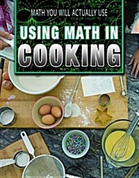 Using Math in Cooking (Paperback)