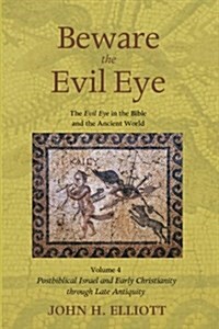 Beware the Evil Eye Volume 4 (Paperback)
