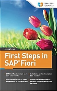 First Steps in SAP Fiori (Paperback)