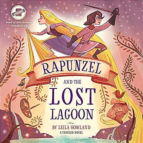 Rapunzel and the Lost Lagoon: A Tangled Novel (MP3 CD)