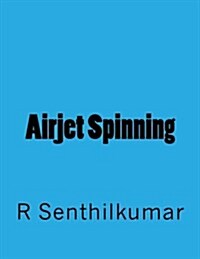 Airjet Spinning (Paperback)