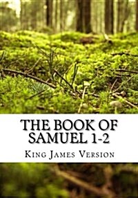 The Book of Samuel 1-2 (KJV) (Large Print) (Paperback)