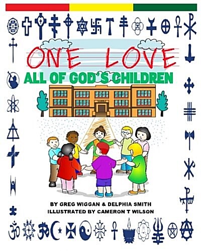 One Love: All of Gods Children (Paperback)