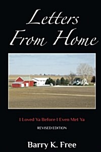 Letters from Home: I Loved YA Before I Even Met YA (Paperback)