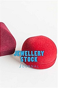 Jewellery Stock: 150 Page Lined Journal (Paperback)