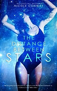 The Distance Between Stars (Paperback)