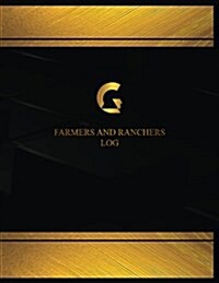 Farmers & Ranchers Log (Logbook, Journal - 125 Pages, 8.5 X 11 Inches): Farmers & Ranchers Logbook (Black Cover, X-Large) (Paperback)