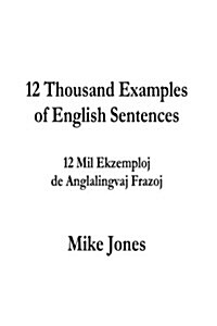 12 Thousand Examples of English Sentences (Paperback)