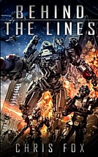 Behind the Lines (Paperback)