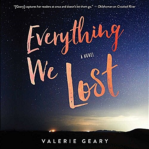 Everything We Lost (Audio CD)