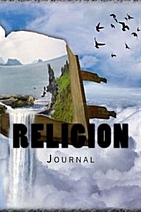 Religion: Journal 150 Lined Pages (Paperback)