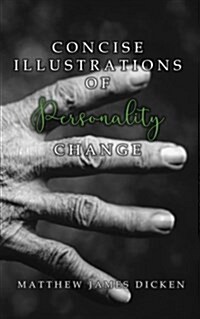 Concise Illustrations of Personality Change (Paperback)