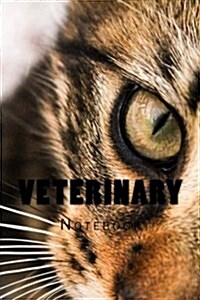 Veterinary: Notebook 150 Lined Pages (Paperback)