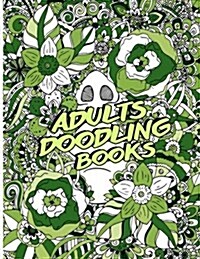 Adults Doodling Books: Blank Doodle Draw Sketch Book (Paperback)