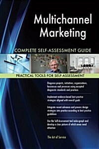 Multichannel Marketing Complete Self-Assessment Guide (Paperback)