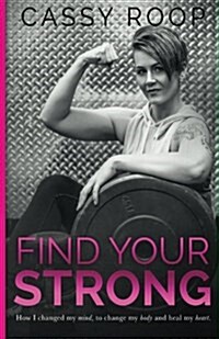 Find Your Strong (Paperback)