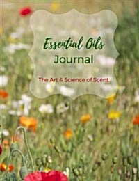 Essential Oils Journal (Rose Garden) (Paperback)