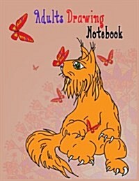 Adults Drawing Notebook: Blank Doodle Draw Sketch Book (Paperback)