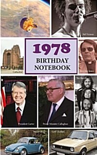 1978 Birthday Notebook: A Great Alternative to a Birthday Card (Paperback)