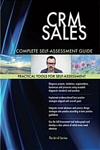 Crm Sales Complete Self-Assessment Guide (Paperback)