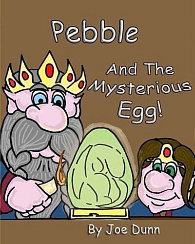 Pebble and the Mysterious Egg (Paperback)