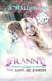 Franny & the Land of Fairies (Paperback)