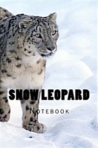 Snow Leopard: Notebook 150 Lined Pages (Paperback)