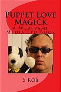Puppet Love Magick (Paperback)