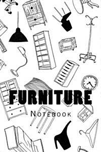 Furniture: Notebook 150 Lined Pages (Paperback)