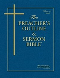 Preachers Outline & Sermon Bible-KJV-1 Samuel (Paperback)