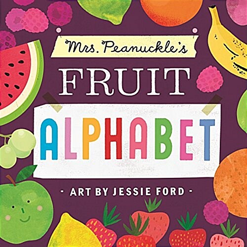 [중고] Mrs. Peanuckle‘s Fruit Alphabet (Board Books)