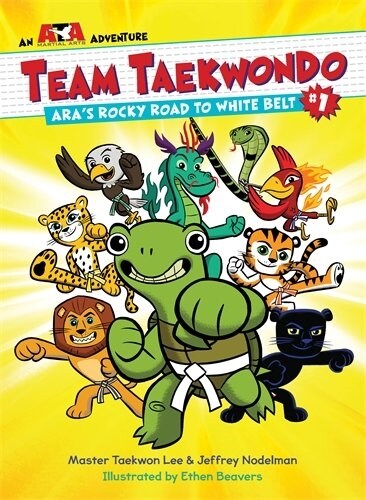 Team Taekwondo #1 : Aras Rocky Road to White Belt (Paperback)