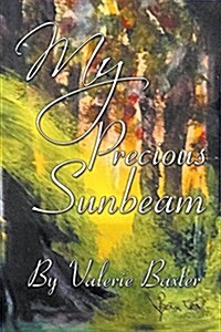 My Precious Sunbeam (Paperback)