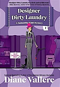 Designer Dirty Laundry: A Samantha Kidd Style & Error Mystery (Hardcover)