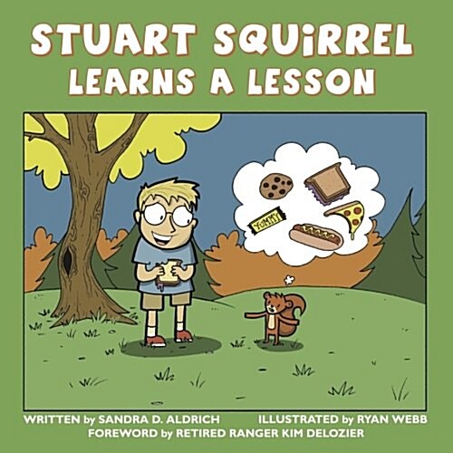 Stuart Squirrel Learns a Lesson (Paperback)