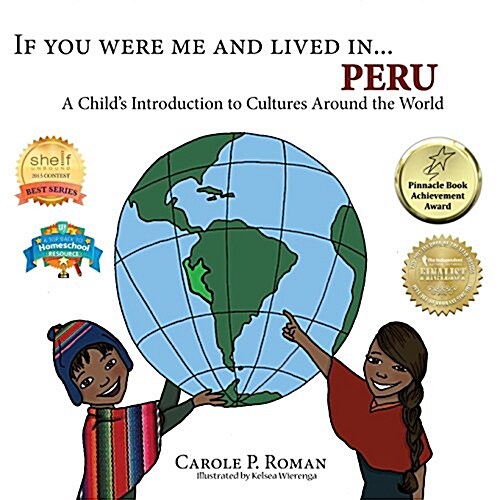 If You Were Me and Lived In... Peru: A Childs Introduction to Cultures Around the World (Paperback)