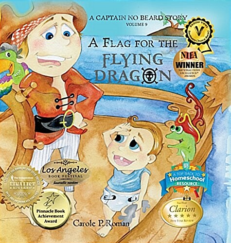 A Flag for the Flying Dragon: A Captain No Beard Story (Hardcover)