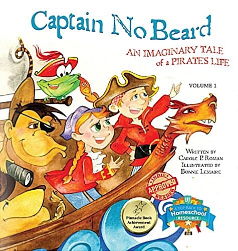 Captain No Beard: An Imaginary Tale of a Pirates Life (Hardcover)