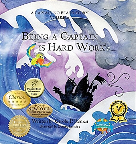 Being a Captain Is Hard Work: A Captain No Beard Story (Hardcover)