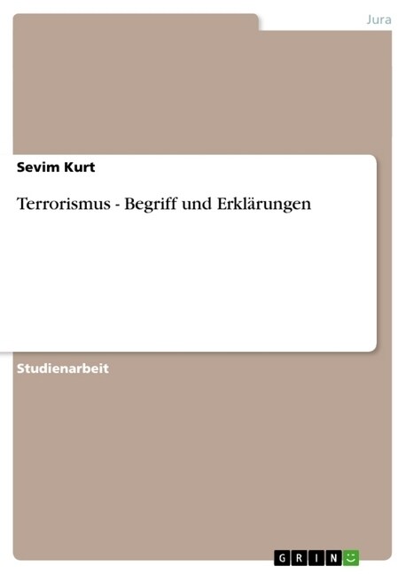 Terrorismus - Begriff und Erkl?ungen (Paperback)
