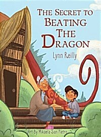 The Secret to Beating the Dragon (Hardcover)