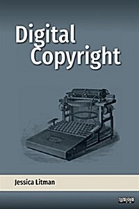 Digital Copyright (Paperback)